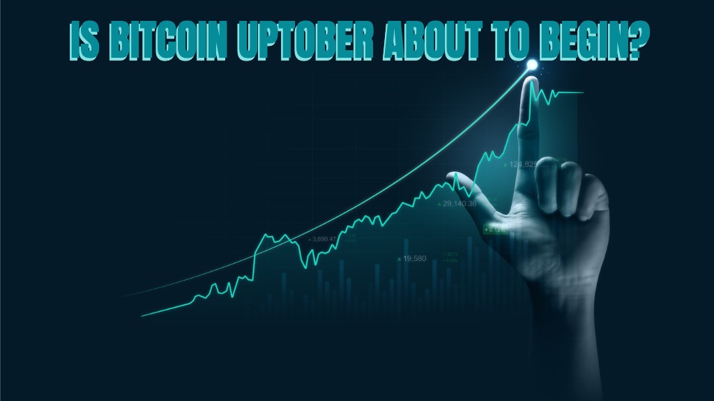 Read more about the article Is Bitcoin ‘Uptober’ About To Begin?